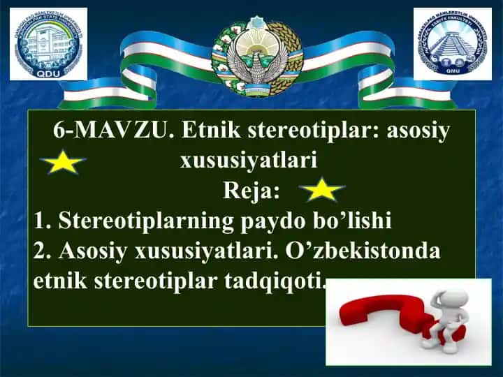 Etnik stereotiplar: asosiy xususiyatlari