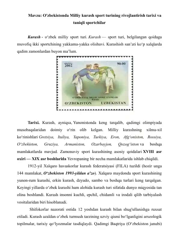 2. O'zbekistonda Milliy kurash sport turining rivojlantirish tarixi va taniqli sportchilar. Referat 5 bet.