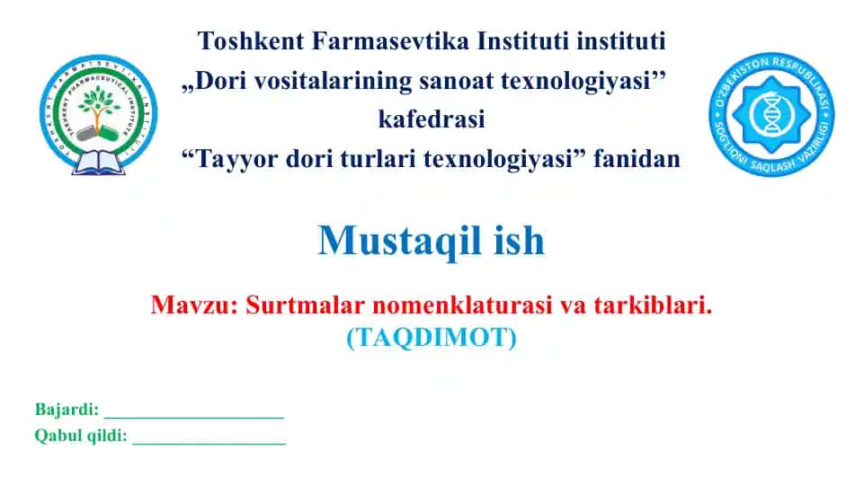 11.1. Surtmalar nomenklaturasi va tarkiblari. Taqdimot 12 bet.