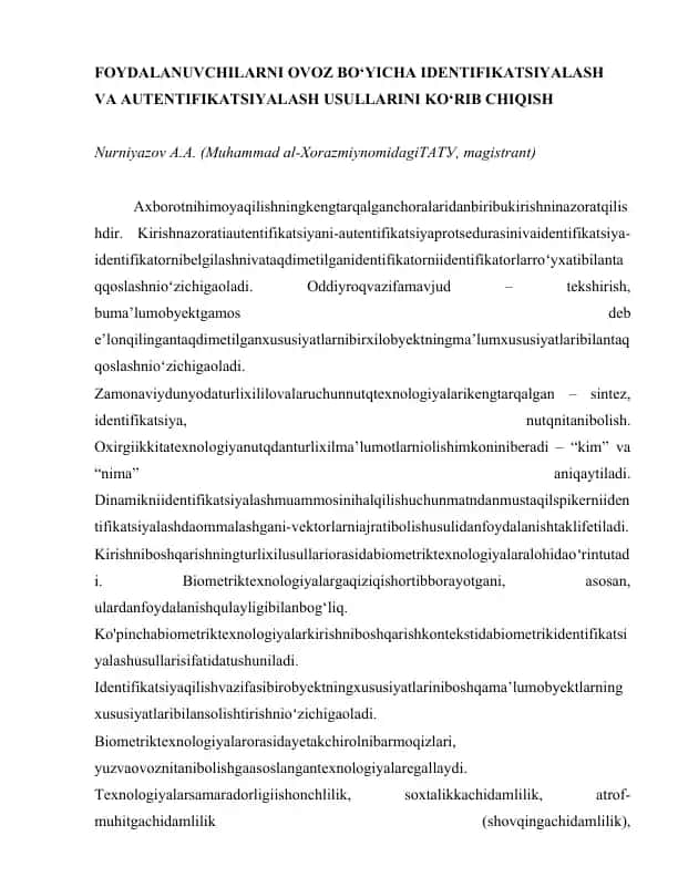 OVOZ BO‘YICHA IDENTIFIKATSIYALASH VA AUTENTIFIKATSIYALASH USULLARI