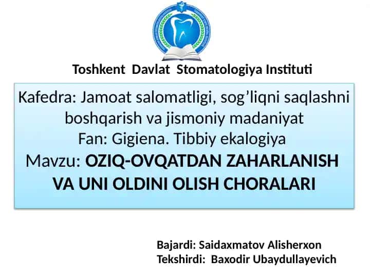 Ovqatdan zaharlanish va uni oldini olish choralari