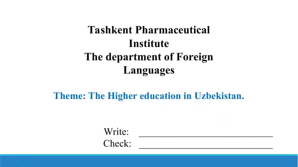 2.2. The Higher education in Uzbekistan. Taqdimot 10 bet
