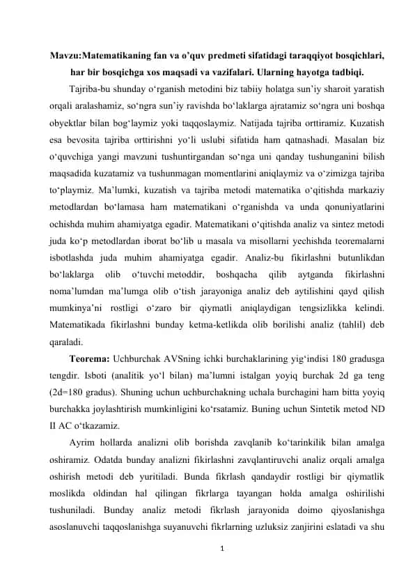 Mavzu:Matematikaning fan va o’quv predmeti sifatidagi taraqqiyot bosqichlari, har bir bosqichga xos maqsadi va vazifalari. Ularning hayotga tadbiqi.