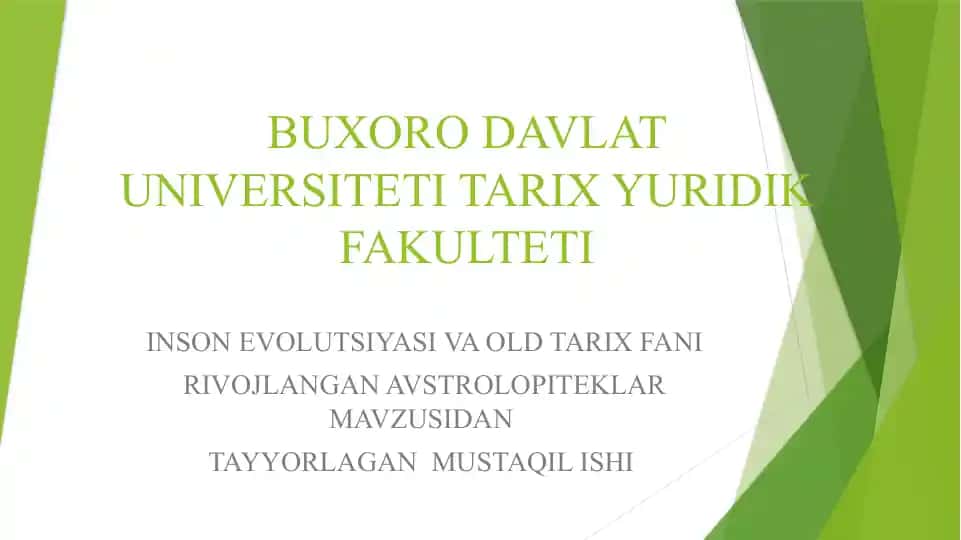 INSON EVOLUTSIYASI VA OLD TARIX FANI RIVOJLANGAN AVSTROLOPITEKLAR