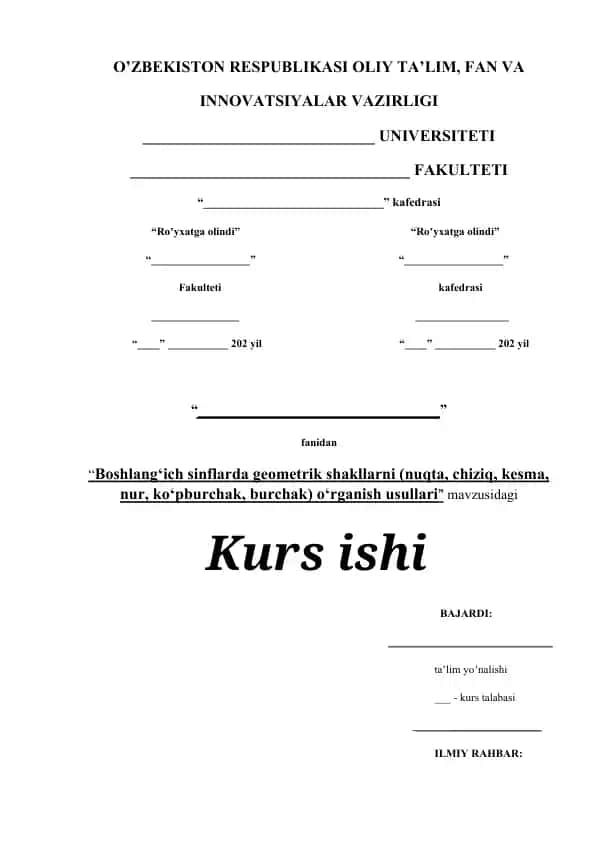 Boshlang‘ich sinflarda geometrik shakllarni (nuqta, chiziq, kesma, nur, ko‘pburchak, burchak) o‘rganish usullari.
