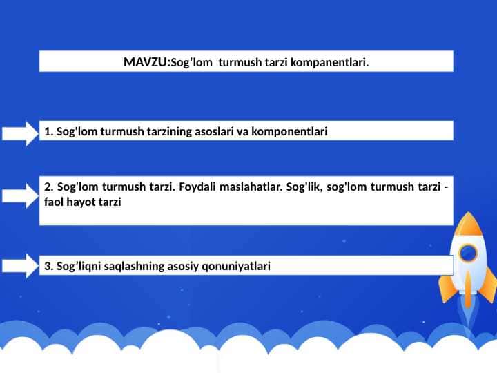 Sog’lom turmush tarzi kompanentlari.