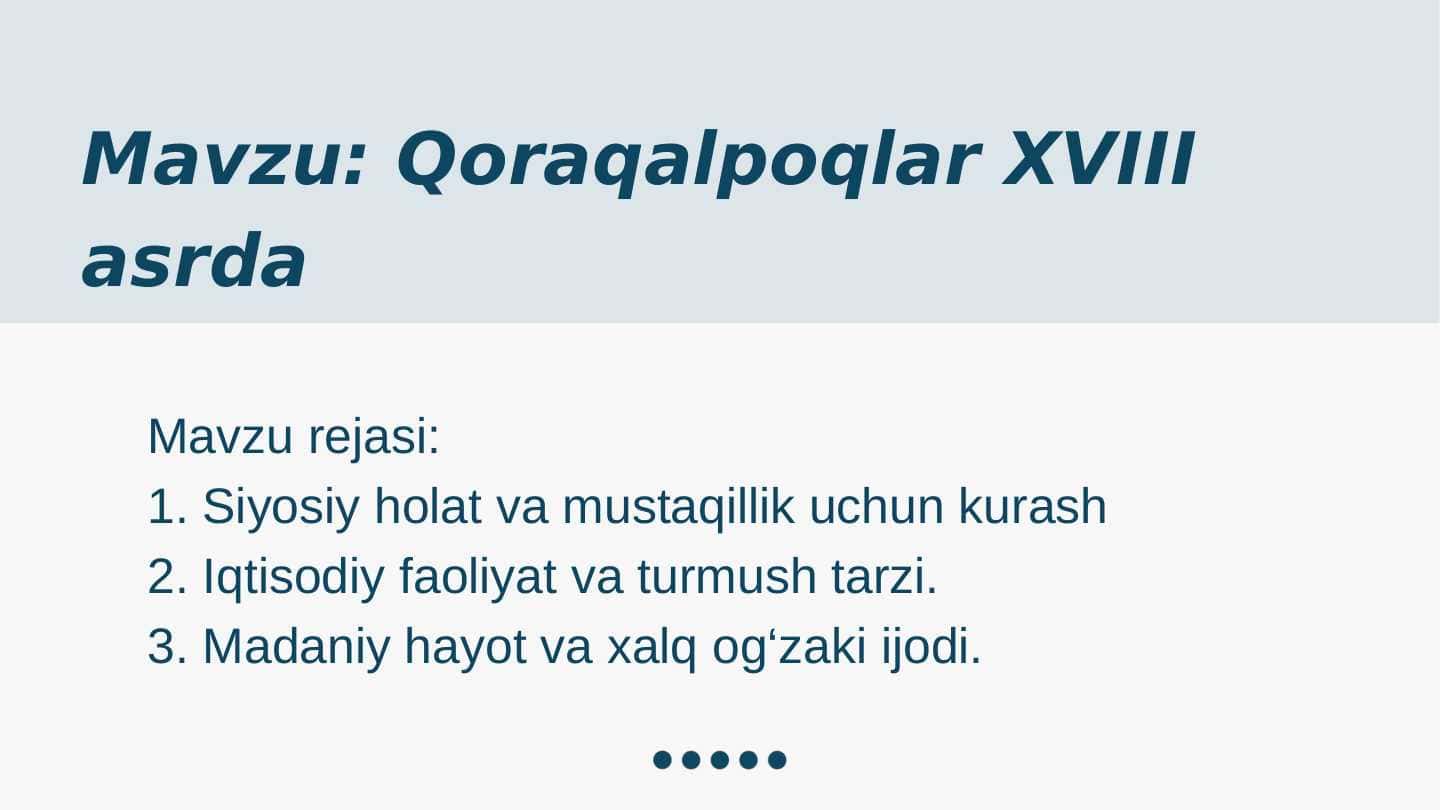 Qoraqalpoqlar XVIII asrda