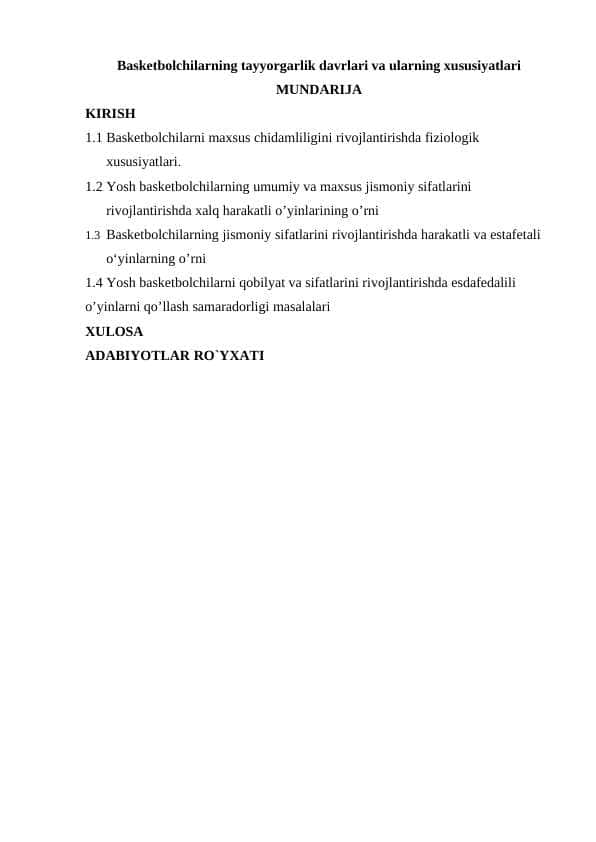 Basketbolchilarning tayyorgarlik davrlari va ularning xususiyatlari