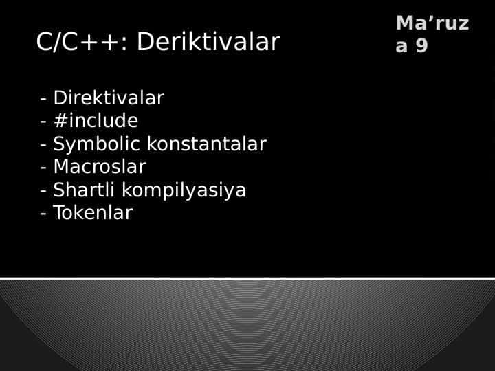 C/C++: Deriktivalar