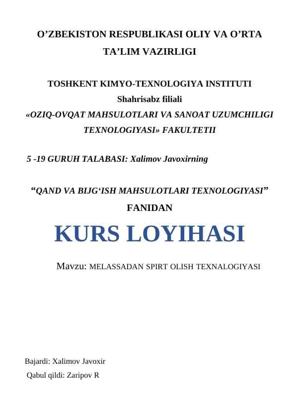MELASSADAN SPIRT OLISH TEXNALOGIYASI