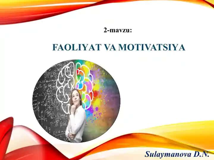 "Faoliyat va motivatsiya"
