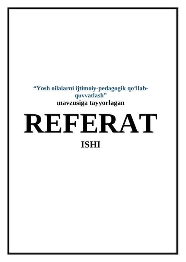 Yosh oilalarni ijtimoiy-pedagogik qo'llab-quvvatlash