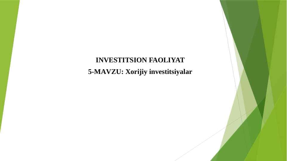Xorijiy investitsiyalar