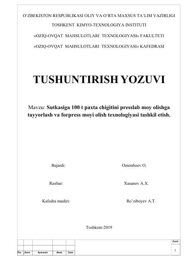 Sutkasiga 100 t paxta chigitini presslab moy olishga tayyorlash va forpress moyi olish texnologiyasi tashkil etish.
