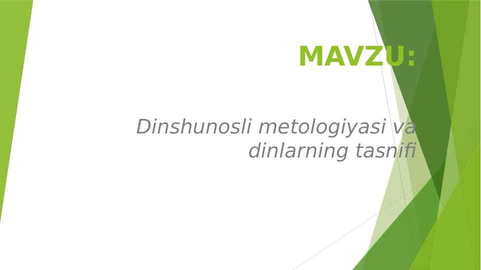 Dinshunosli metologiyasi va dinlarning tasnifi