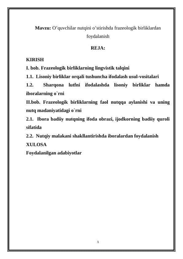 O’quvchilar nutqini o’stirishda frazeologik birliklardan foydalanish