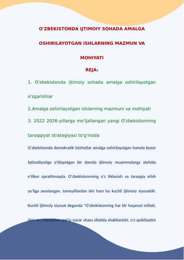 O'zbekistonda ijtimoiy sohada amalga oshirilayotgan ishlarning mazmun va mohiyati