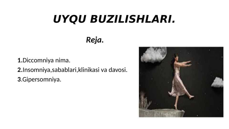 UYQU BUZILISHLARI