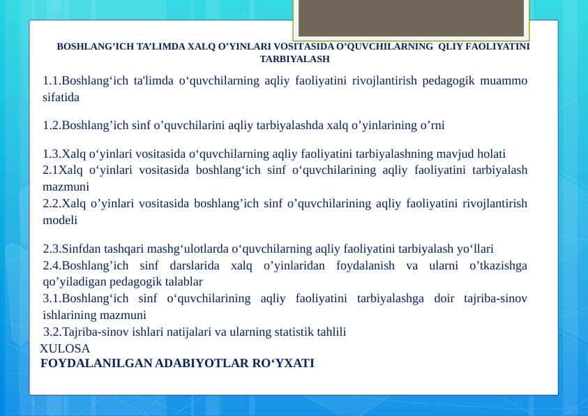 BOSHLANG’ICH TA’LIMDA XALQ O’YINLARI VOSITASIDA O’QUVCHILARNING QLIY FAOLIYATINI TARBIYALASH