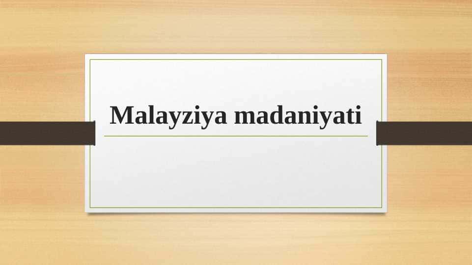 Malayziya madaniyati