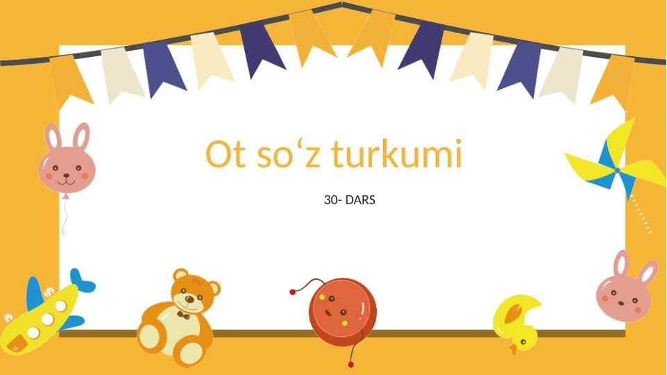 OT SOʻZ TURKUMI