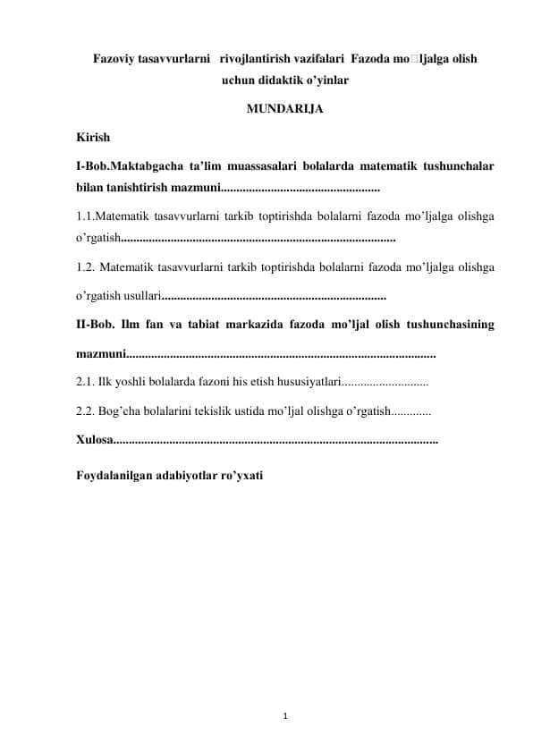 FAZOVIY TASAVVURINI RIVOJLANTIRISH VAZIFALARI FAZODA MOʻLJALGA OLISH UCHUN DIDAKTIK OʻYINLAR