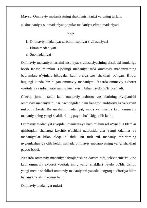 Ommaviy madaniyatning shakllanish tarixi va uning turlari