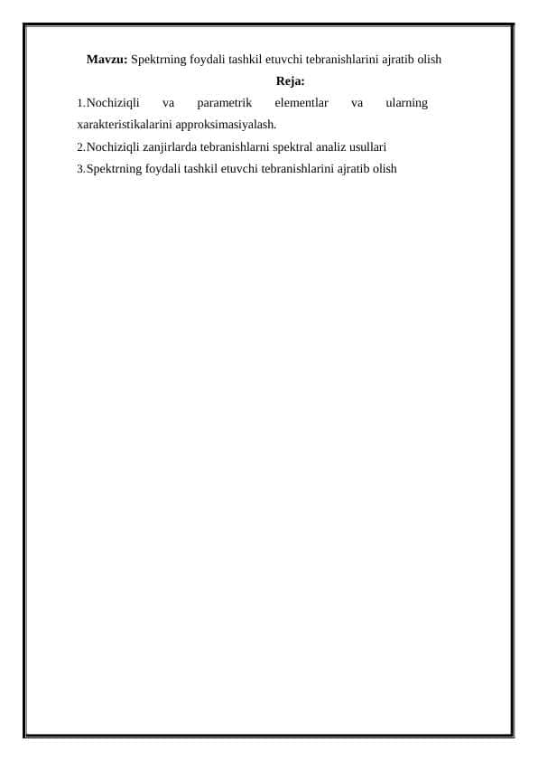 Spektrning foydali tashkil etuvchi tebranishlarini ajratib olish