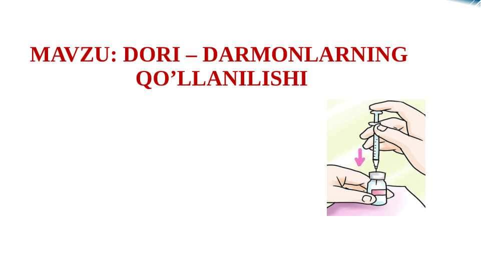 DORI–DARMONLARNING QO'LLANILISHI