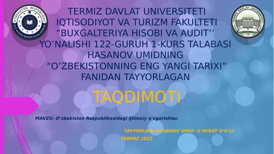 O’ZBEKISTON RESPUBLIKASIDAGI IJTIMOIY O’ZGARISHLAR