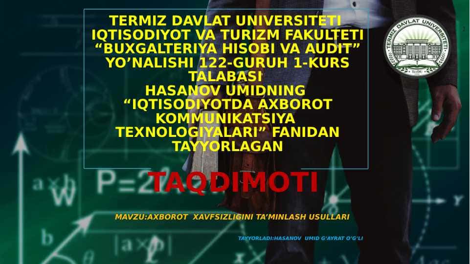 AXBOROT XAVFSIZLIGINI TA’MINLASH USULLARI