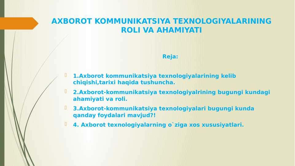 AXBOROT KOMMUNIKATSIYA TEXNOLOGIYALARINING ROLI VA AHAMIYATI