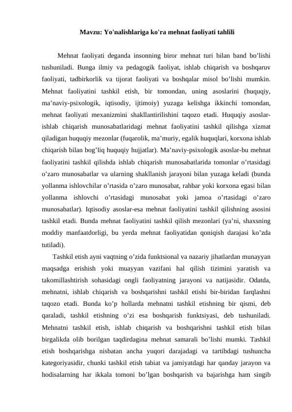 Yo'nalishlariga ko'ra mehnat faoliyati tahlili