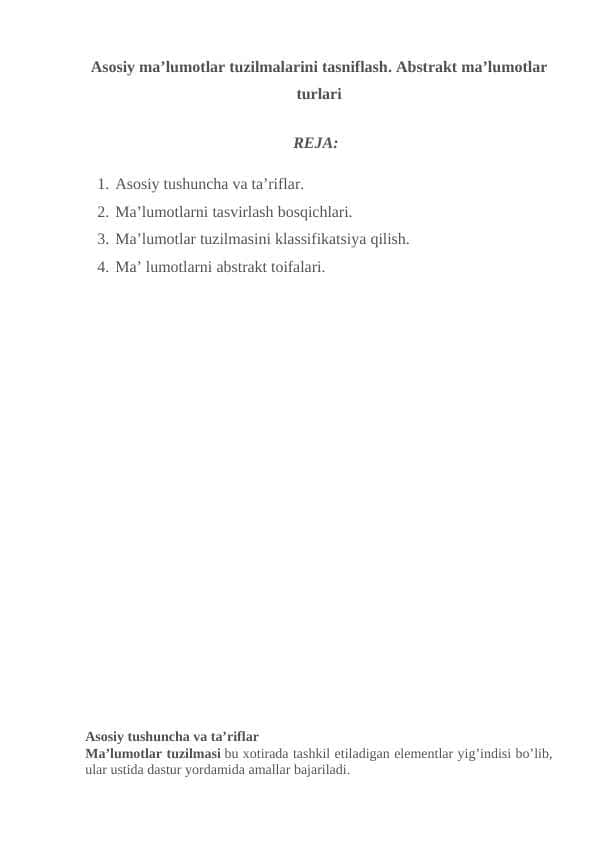 Asosiy ma’lumotlar tuzilmalarini tasniflash. Abstrakt ma’lumotlar turlari