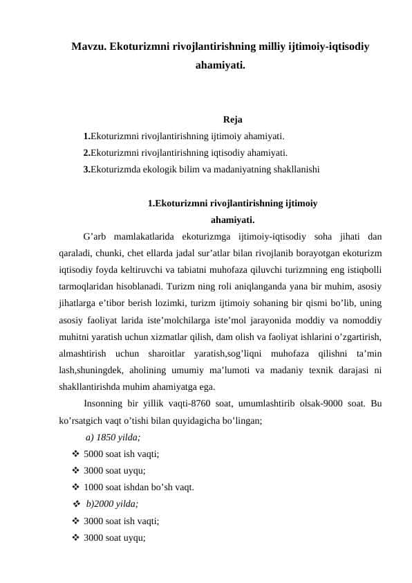 Ekоturizmni rivоjlаntirishning milliy ijtimоiy-iqtisоdiy аhаmiyati.