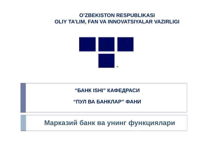 Markaziy bank va uning funksiyalari