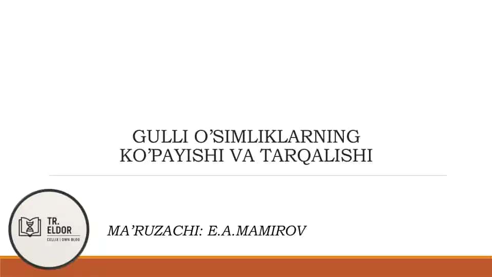 Gulli O'simliklarning Ko'payishi va Tarqalishi