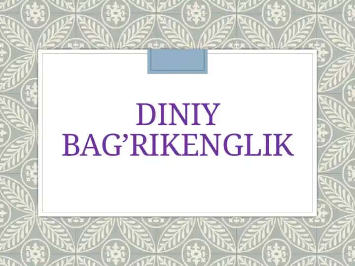 Diniy bag’rikenglik