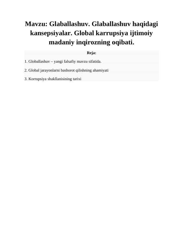 Glaballashuv. Glaballashuv haqidagi kansepsiyalar. Global karrupsiya ijtimoiy madaniy inqirozning oqibati.