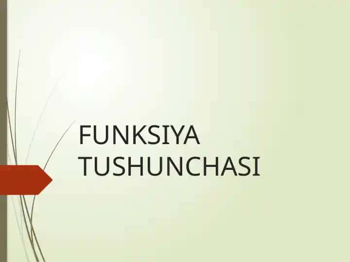 Funksiya tushunchasi