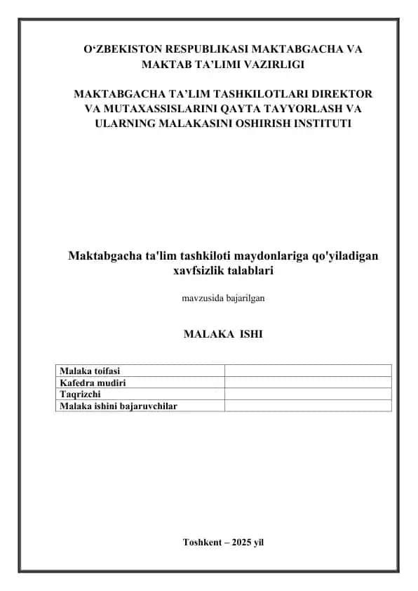 Maktabgacha ta'lim tashkiloti maydonlariga qo'yiladigan xavfsizlik talablari
