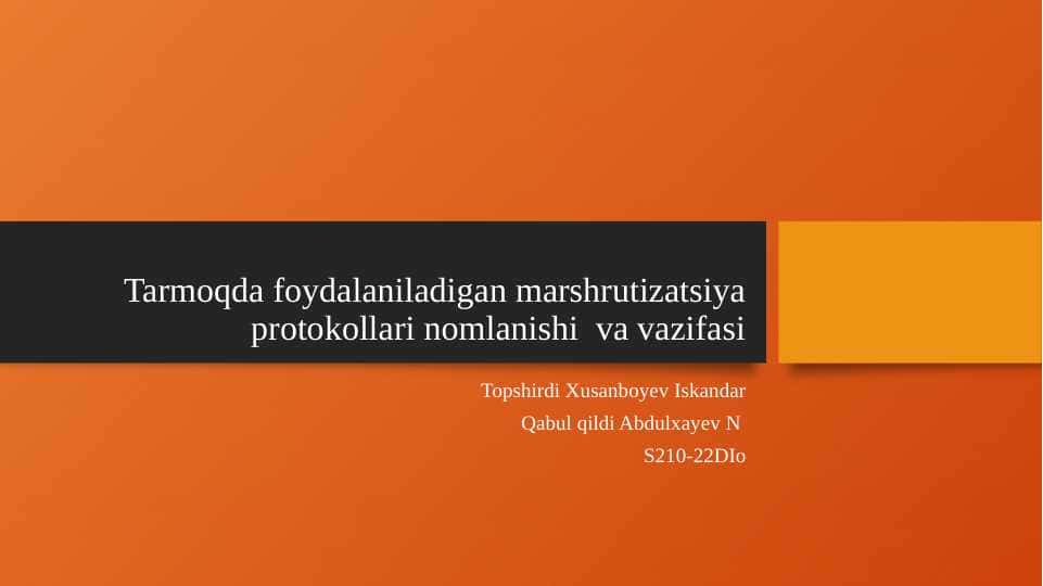 Tarmoqda foydalaniladigan marshrutizatsiya protokollari nomlanishi va vazifasi