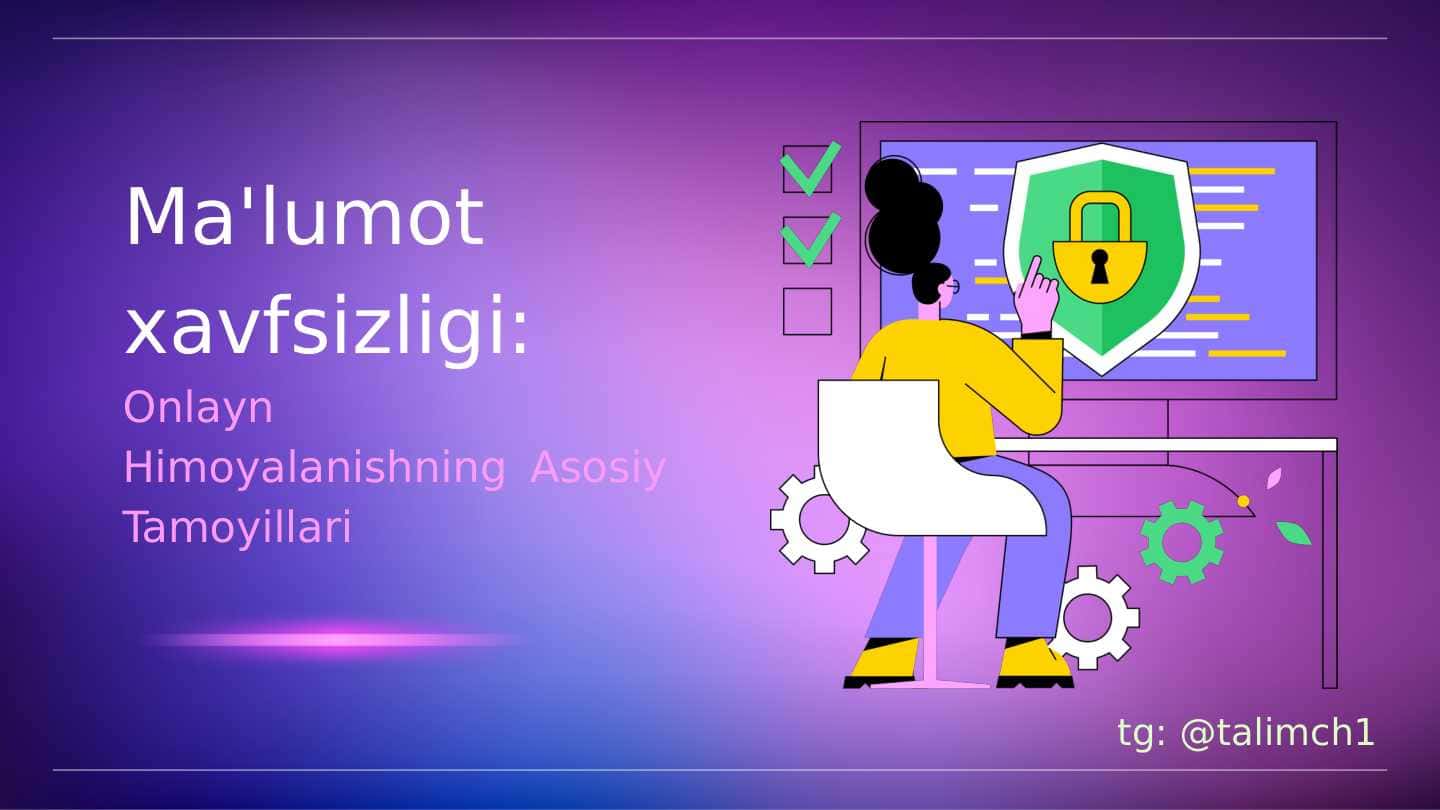 Ma'lumot Xavfsizligi