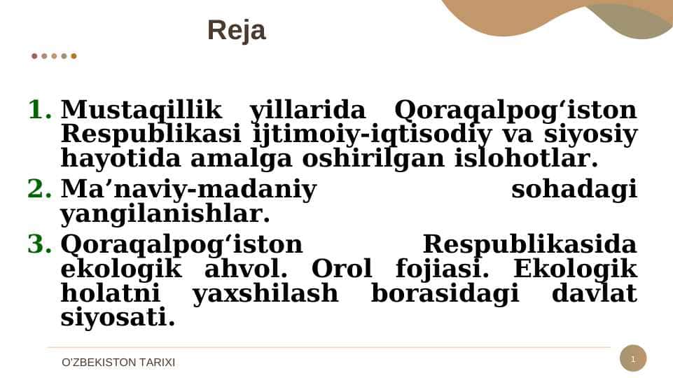 Mustaqillik yillarida Qoraqalpog‘iston Respublikasi