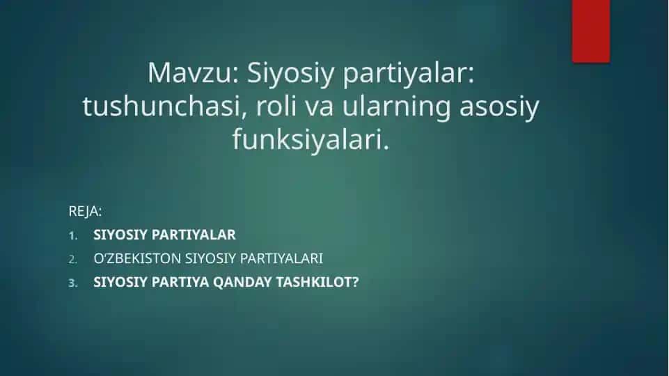 Siyosiy partiyalar: tushunchasi, roli va ularning asosiy funksiyalari