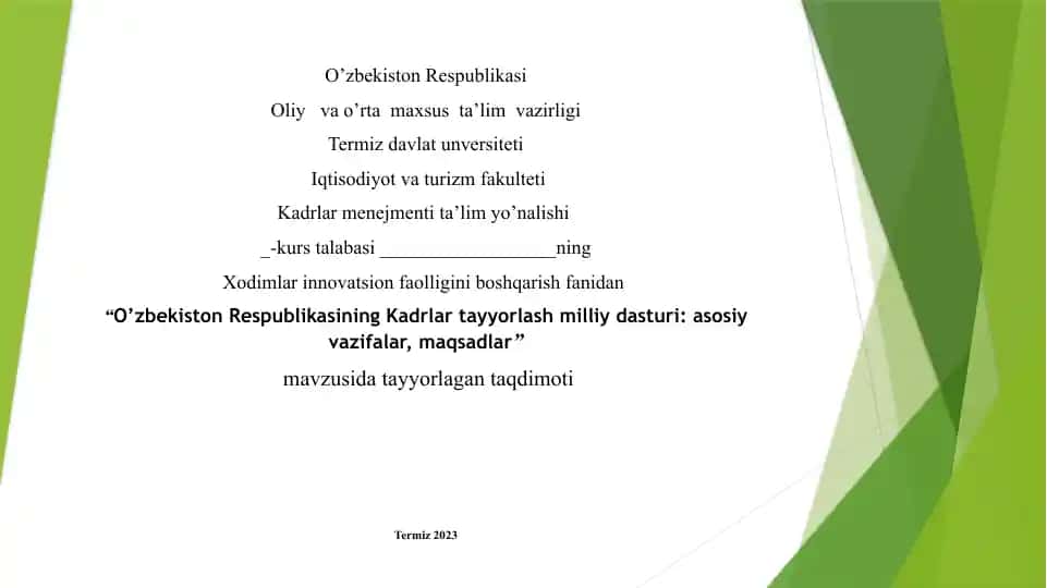 O’zbekiston Respublikasining Kadrlar tayyorlash milliy dasturi: asosiy vazifalar, maqsadlar
