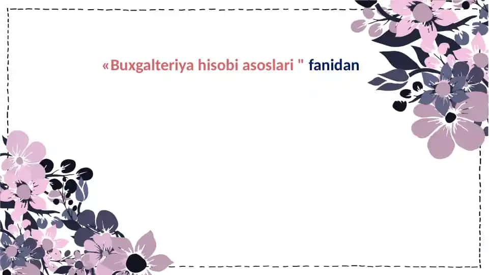 Hujjatlashtirish va inventarizatsiya.buxgalter