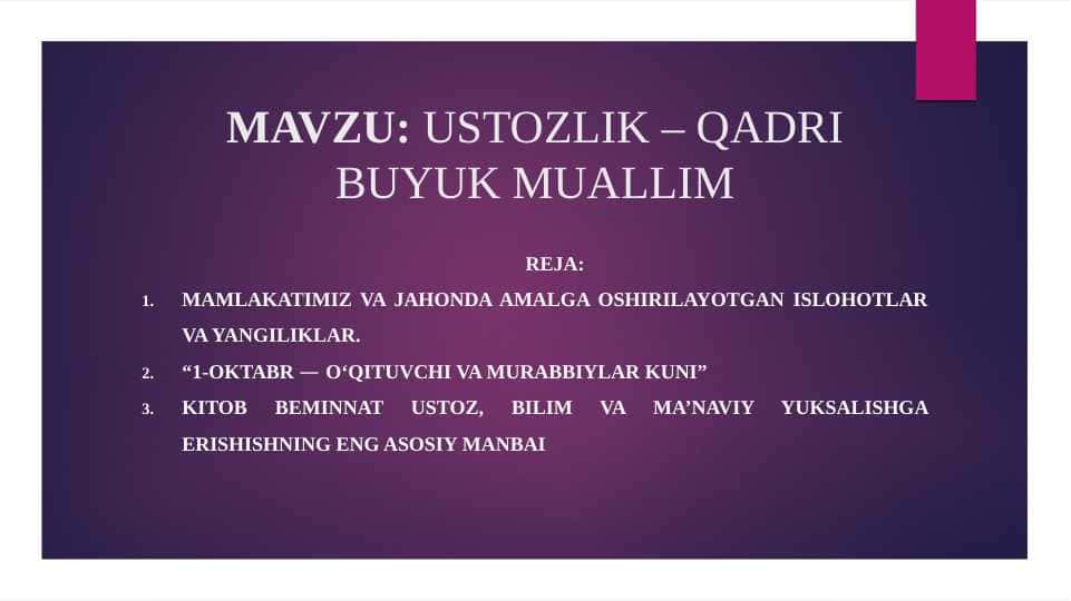 Ustozlik qadri buyuk muallim