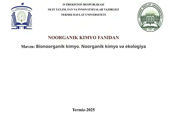Bionoorganik kimyo. Noorganik kimyo va ekologiya
