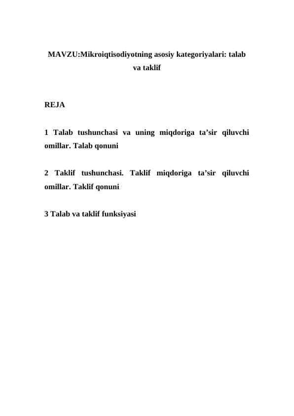 Mikroiqtisodiyotning asosiy kategoriyalari: talab va taklif